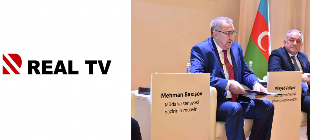 MSN-nin təşkilatçılığı ilə Azərbaycan Texniki Universitetində keçirilmiş konfransla bağlı RealTV-nin sujeti